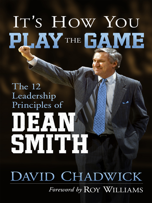 Title details for It's How You Play the Game by David Chadwick - Available